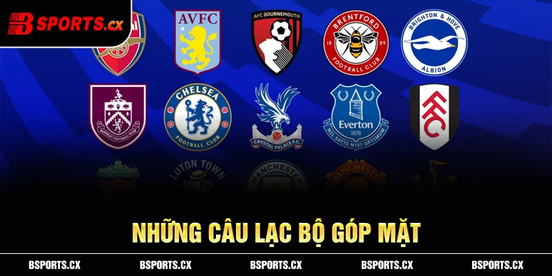 Những câu lạc bộ góp mặt cuộc đua top ghi bàn ngoại hạng Anh