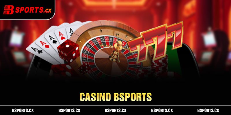 Live Casino Bsports có tất cả các game cược của casino truyền thống