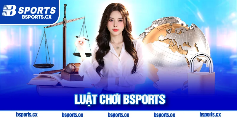 Luật chơi Bsports quy định đặt cược đặc biệt