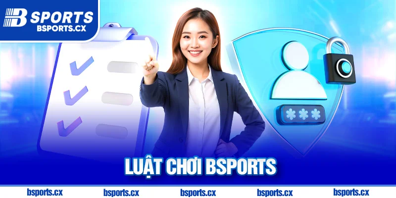 Luật chơi Bsports quy định đặt cược Casino trực tuyến